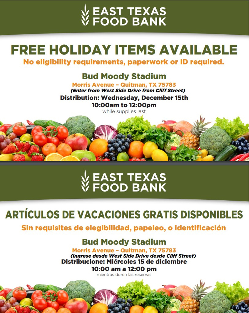 East Texas Food Bank to Distribute Holiday Items | Quitman High School