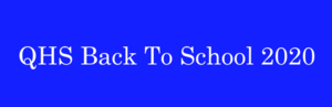 QHS BACK TO SCHOOL 2020 Presentation